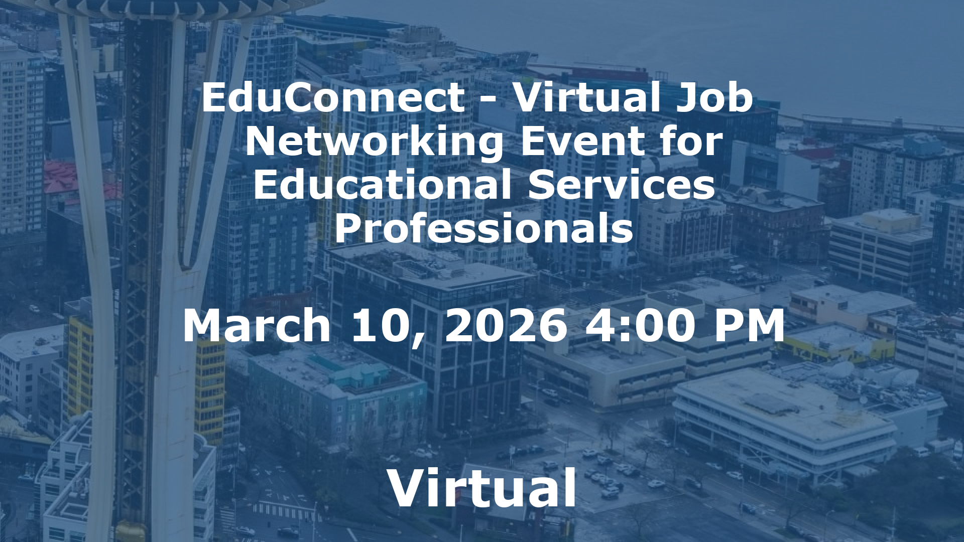 EduConnect - Virtual Job  Networking Event for Educational Services Professionals event image